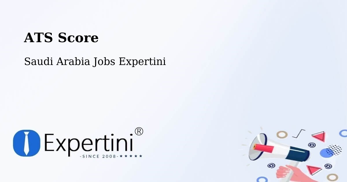 Resume ATS Score & Job Description Match Tool – Bartiyah - Saudi Arabia Jobs Expertini